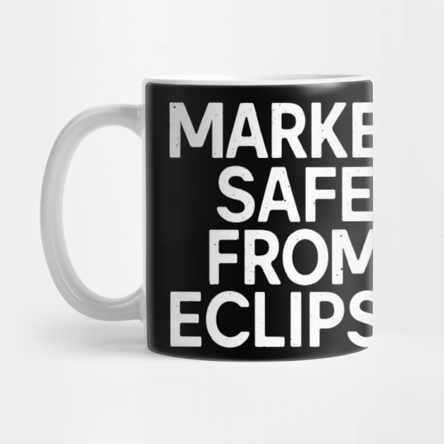 Marked Safe From Eclipse Funny Eclipse 2024 shirt by ARTA-ARTS-DESIGNS